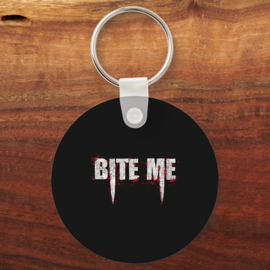 Bite Me Vampire Teeth Bloody Halloween Sleutelhanger (Voorkant)