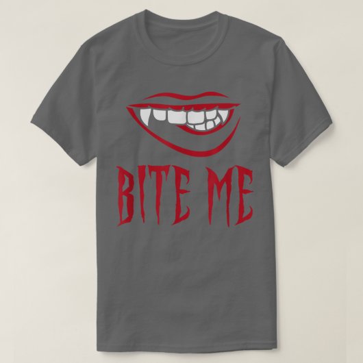 Bite Me Vampire Teeth Costume for Halloween T-shirt (Design voorkant)