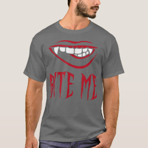 Bite Me Vampire Teeth Costume for Halloween T-shirt