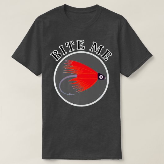 Bite me Vist Fly Funny T-shirt (Design voorkant)