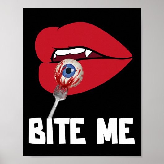 Bite Me Y Vampire Lips Halloween Party Kostuum Poster (Voorkant)