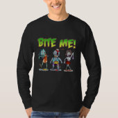 Bite Me Zombies T-shirt (Voorkant)