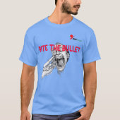 Biting the Bullet T-Shirt – Omarm de uitdaging (Voorkant)