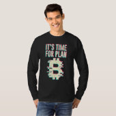 Bitmunt Btc: Tijd voor Plan B DLT crypto bitmunt T-shirt (Voorkant volledig)