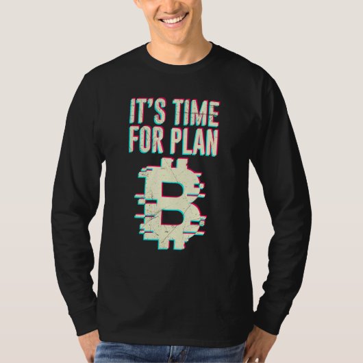Bitmunt Btc: Tijd voor Plan B DLT crypto bitmunt T-shirt (Voorkant)