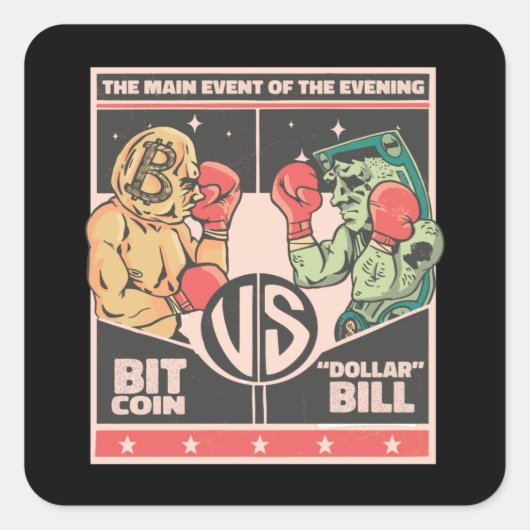 Bitmunt vs Dollar Bill Funny BTC Crypto Vierkante Sticker (Voorkant)