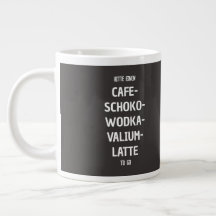 Bitte einen Café-Schoko-Wodka-Valium-Latte om te g