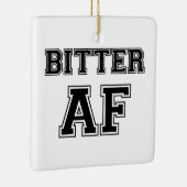 BITTER AF KERAMISCH ORNAMENT (Rechts)