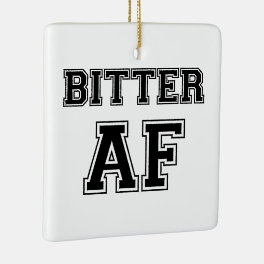 BITTER AF KERAMISCH ORNAMENT (Rechts)