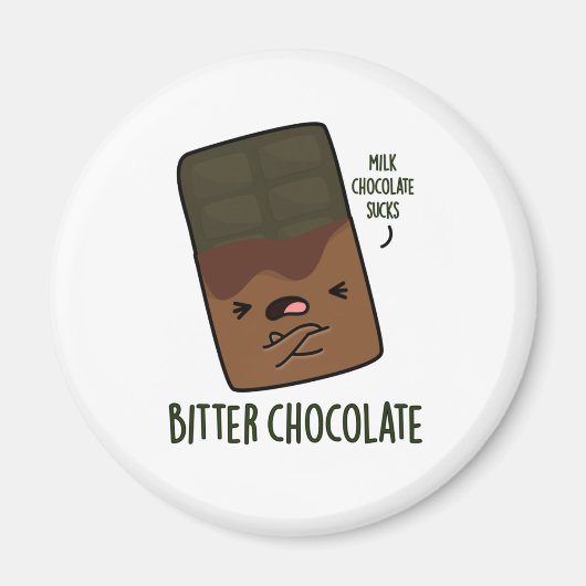 Bitter Chocolate Funny Snoep Pun Magneet (Voorkant)