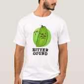 Bitter Gourd Funny Veggie Pun T-shirt (Voorkant)