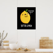 Bitter Lemon Funny Fruit Pun Dark BG Poster (Keuken)