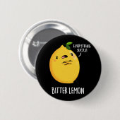 Bitter Lemon Funny Fruit Pun Dark BG Ronde Button 5,7 Cm (Voorkant /achterkant)