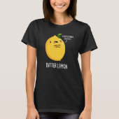 Bitter Lemon Funny Fruit Pun Dark BG T-shirt (Voorkant)