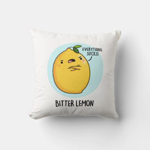 Bitter Lemon Funny Fruit Pun Kussen