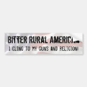 Bitter Rural American die naar pistolen en religie Bumpersticker (Voorkant)