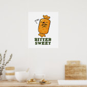 Bitter Sweet Funny Snoep Pun Poster (Keuken)