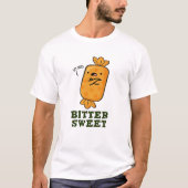 Bitter Sweet Funny Snoep Pun T-shirt (Voorkant)