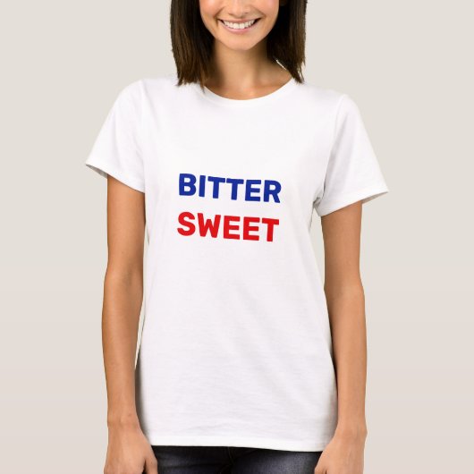 Bittersweet in blau & rood tekst T-shirt (Voorkant)