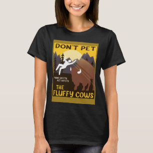 Bizon Aai de Fluffy Koeien Niet Buffalo T-shirt