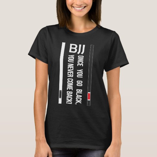 BJJ Black Belt Funny, als je zwart bent T-shirt (Voorkant)