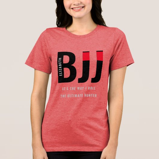 BJJ Brazilian Jiu Jitsu Naam toevoegen Vrouw Tri-Blend Shirt (Voorkant)