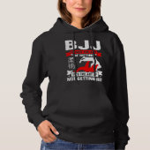 BJJ Is Not The Art Of Hitting Jiu Jitsu 4 Hoodie (Voorkant)
