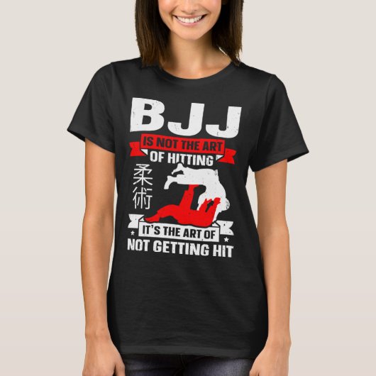 BJJ Is Not The Art Of Hitting Jiu Jitsu 4 T-shirt (Voorkant)