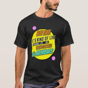 Bjj Life Brazililian Jiu Jitsu Graphic T-shirt
