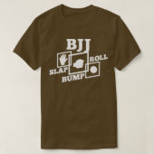 BJJ Slap Bump Roll lian Jiu Jitsu Gift T-shirt (Design voorkant)