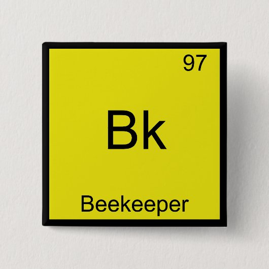 Bk - Bijenhouder Funny Chemistry Element Symbol T- Vierkante Button 5,1 Cm (Voorkant)