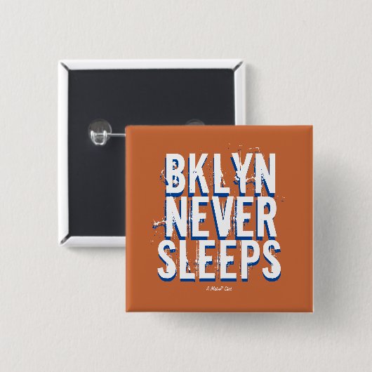 BKLYN NEVER SLAAPEN (variant) - EEN MisterP-Button Vierkante Button 5,1 Cm (Voorkant /achterkant)