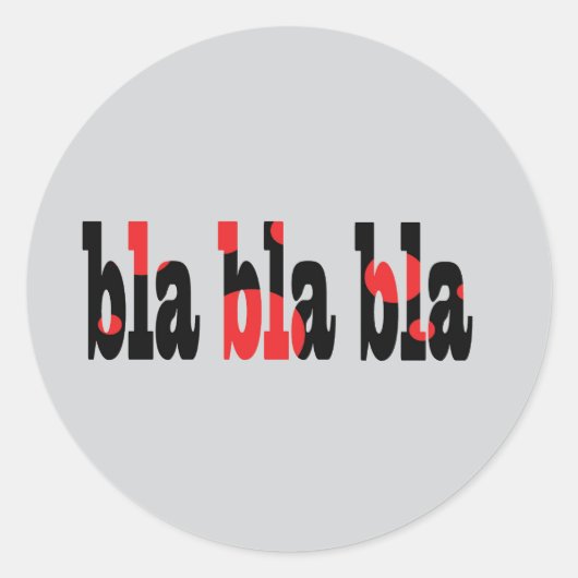 bla bla bla ronde sticker (Voorkant)
