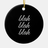 bla blah blah - keramisch ornament (Voorkant)