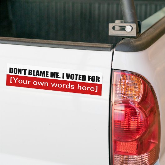 blaam-me-i-stemde-voor-sjabloon-02 bumpersticker (Op Truck)