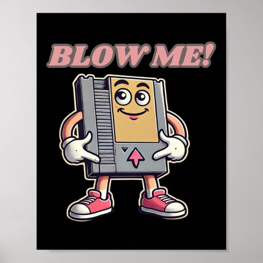 Blaas Me Grappig Retro Gamer Poster (Voorkant)