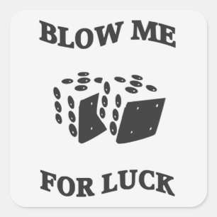 BLAAS ME VOOR GELUK VIERKANTE STICKER