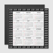 Black 2018 Calendar Square Magnetic Card (Voorkant / Achterkant)