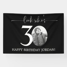 Black 30th Birthday Welcome Sign | Kijk eens wie 3 Spandoek