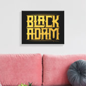 Black Adam Stacked Name Graphic Canvas Afdruk (Insitu (Woonkamer))