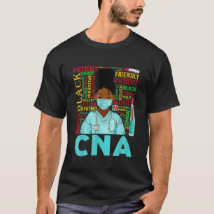 Black African American Women CNA Nurse Black Histo T-shirt