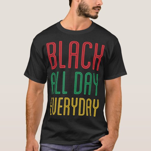 Black All Day everyday T-shirt (Voorkant)