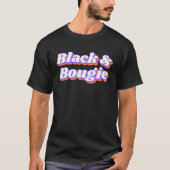 Black and Bougie T-shirt (Voorkant)