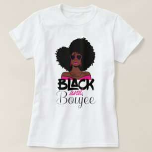 Black and Boujee African American Woman T-shirt