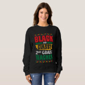 Black and Classy 2nd Grade Teacher Black History M Trui (Voorkant volledig)