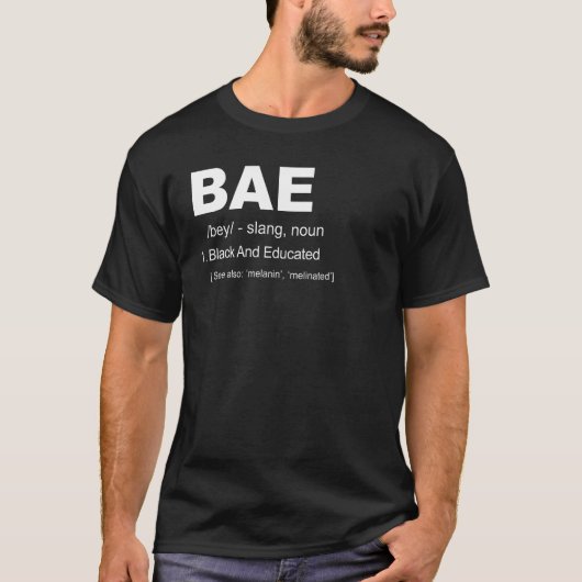 Black and Educated BAE T-shirt (Voorkant)