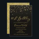 Black and Faux Gold Foil 21st Birthday Invitation Kaart<br><div class="desc">Black and Faux Gold Foil 21st Birthday Invitation

Eenvoudige,  moderne en elegante 21e verjaardagsuitnodiging met enkele glitterige stippen bovenaan de uitnodiging en een paar faux gouden bladtekst. De achtergrond van de uitnodiging is een afbeelding met bladgoudfolie. Een mooie manier om gasten uit te nodigen voor je 21ste verjaardagsfeestje.</div>