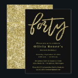 Black and Gold 40th Birthday Invitation Sjabloon Kaart<br><div class="desc">Gold 40e verjaardag uitnodiging met Glitter Accents

Achtergrondkleuren en tekstkleuren kunnen worden gewijzigd.

*Let op: glitter is het afgedrukte effect en niet de fysieke glitter stukken.


Neem contact met mij op voor alle vragen.</div>