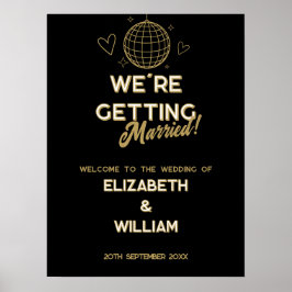 Black and Gold Disco Groovy Wedding Welkom Teken Poster