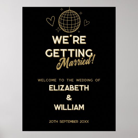 Black and Gold Disco Groovy Wedding Welkom Teken Poster (Voorkant)